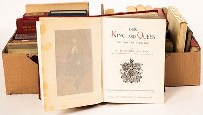Lot 190 - Wilkins (W H) Our King and Queen and 35 other...