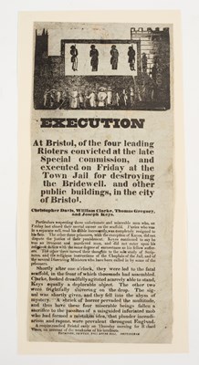 Lot 506 - [Bristol Riots 1831, Criminal Broadside, Capital Punishment, Hanging]