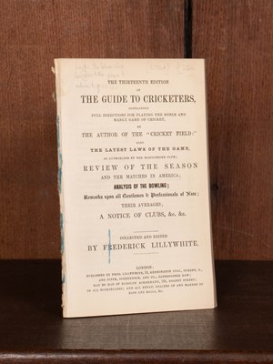 Lot 669 - Lillywhite (Frederick) The Thirteenth Edition of the Guide to Cricketers