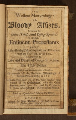 Lot 338 - Tutchin (John) The Western Martyrology: or, Bloody Assizes